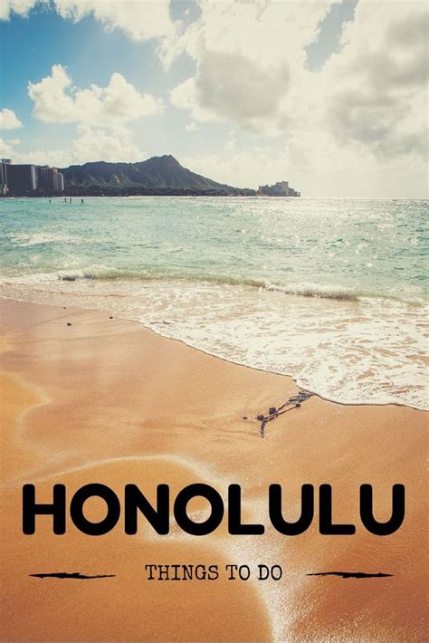 15 Best Things To Do In Honolulu Hawaii The Crazy Tourist Oahu Vacation Oahu Travel