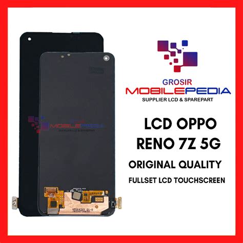 Jual Lcd Oppo Reno 7z 5g Fullset Touchscreen Original Quality