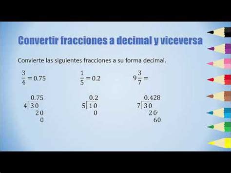 Convertir Fracciones A Decimal Y Viceversa Youtube