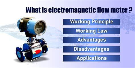 Electromagnetic Flow Meter Working Principle Application Advantages