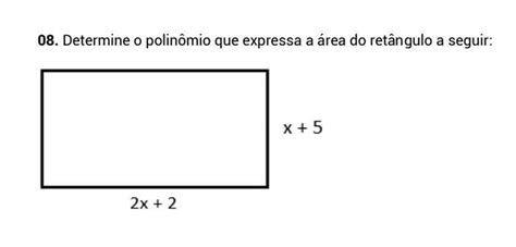 Determine O Polinômio Que Expressa A área Do Retângulo A Seguir