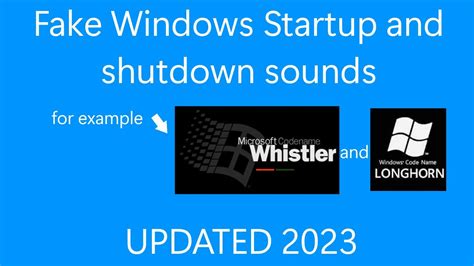 Updated 2023 Fake Windows Startup And Shutdown Sounds And The Real