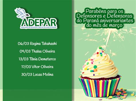 Aniversariantes do mês de março ADEPAR Associação das Defensoras e