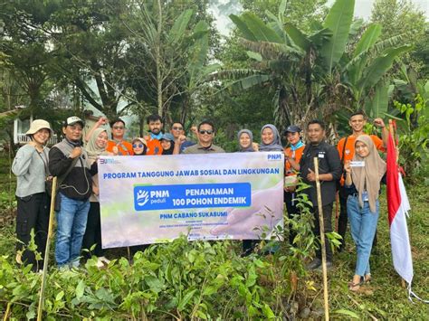 Rayakan Hut Ke Pnm Cabang Sukabumi Tanam Pohon Endemik