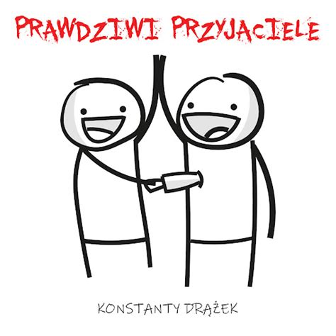 Prawdziwi Przyjaciele Youtube Music