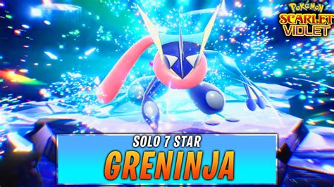 Insane 7 Star Greninja How To Solo Raid Easy Pokemon Scarlet And Violet Youtube