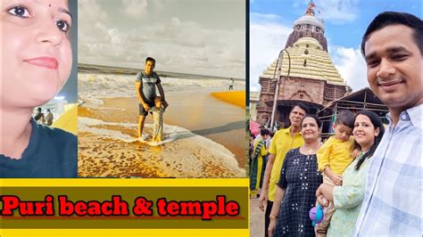 Puri Beach Jagannath Temple Our Stay In Puri Full Information