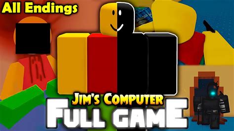 Jim S Computer Full Walkthrough All Endings Roblox YouTube