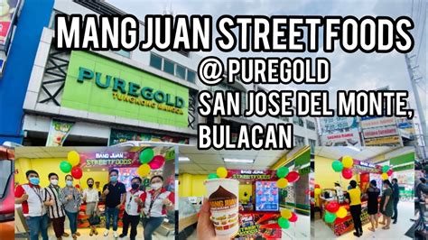 Pinoy MANG JUAN STREET FOODS Puregold Tungkong Mangga San Jose Del