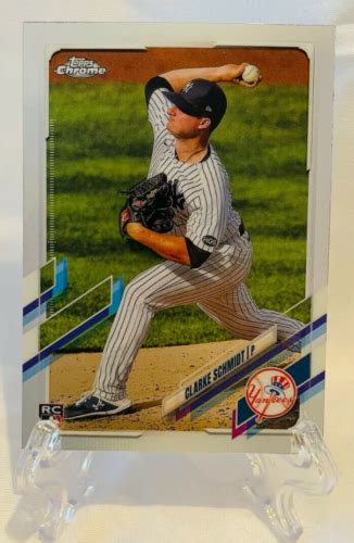 2021 Topps Chrome ROOKIE Clarke Schmidt 115 New York Yankees EBay