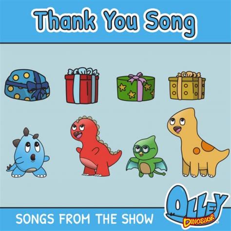 Olley Dinosaur Thank You Song Lyrics Musixmatch