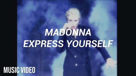 Madonna Express Yourself Español Music Video Youtube