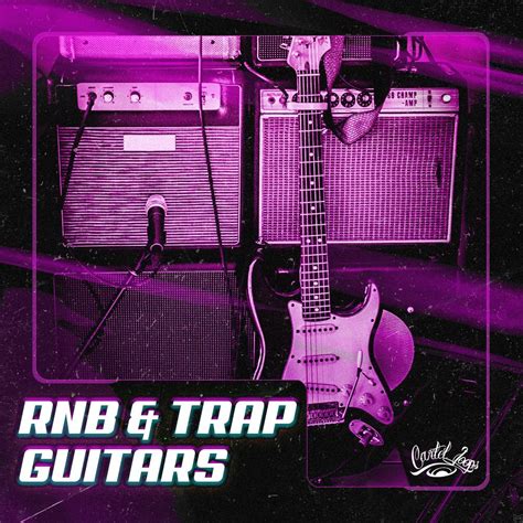 Rnb Trap Guitars Sample Pack Landr Samples