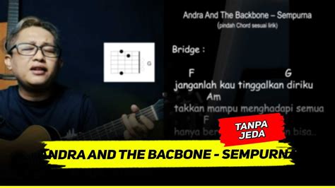 Andra And The Backbone Sempurna Chord Gampang Dan Lirik Lagu Youtube