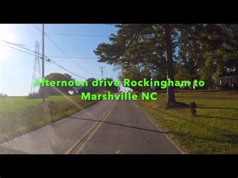 NORTH CAROLINA BACKROADS Afternoon Drive Rockingham To Marshville NC