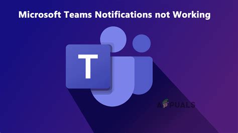 Fix Microsoft Teams Notifications Not Working On Windows