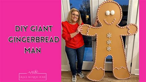 Diy Giant Gingerbread Man Grace Monroe Home