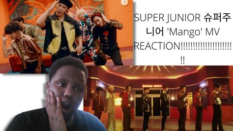 SUPER JUNIOR 슈퍼주니어 Mango MV REACTION YouTube