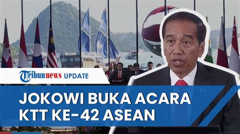 Presiden Jokowi Resmi Buka KTT Ke 42 ASEAN Di Labuan Bajo Serukan