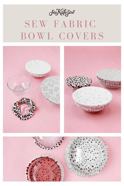 Fabric Bowl Covers Plastic Wrap Replacement See Kate Sew