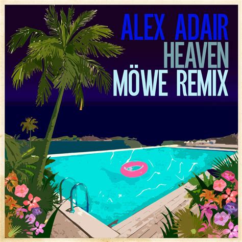 ‎heaven MÖwe Remix Single Album By Alex Adair Apple Music