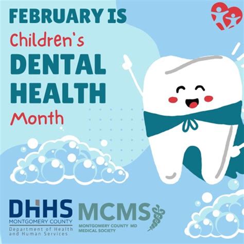 National Childrens Dental Health Month Montgomery County Medical Society