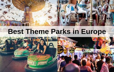 50 Best Theme Parks In Europe According To Travellers