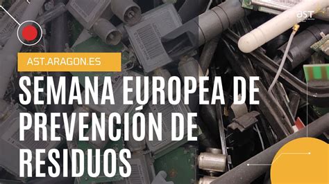 Semana Europea De Prevenci N De Residuos Youtube