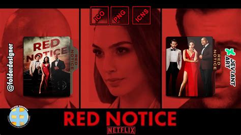 Red Notice 2021 Folder Icons By Folderdesigner On Deviantart