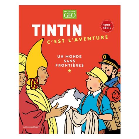 Tintin c est l aventure Un monde sans frontières Accueil BOUTI