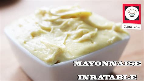 Recette Facile Et Rapide Mayonnaise Inratable Au Thermomix TM5 YouTube