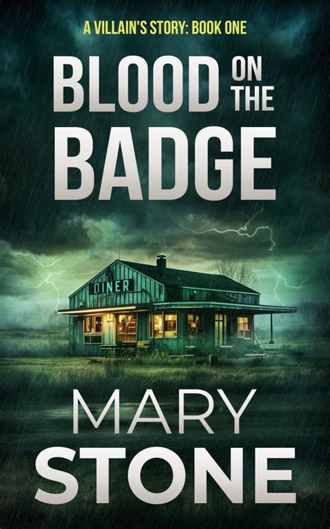 Blood On The Badge Is Live Author Mary Stone