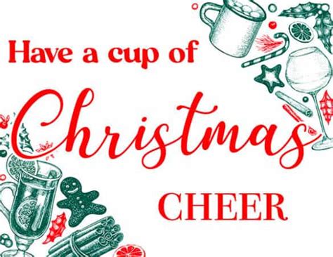 Free Printable Have A Cup Of Christmas Cheer Signs For Your Hot