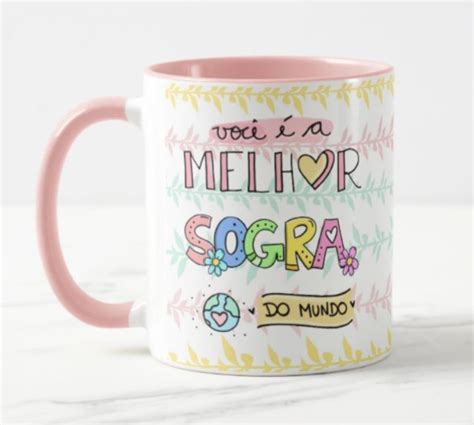 Caneca Melhor Sogra Do Mundo Mod Int Rosa Elo