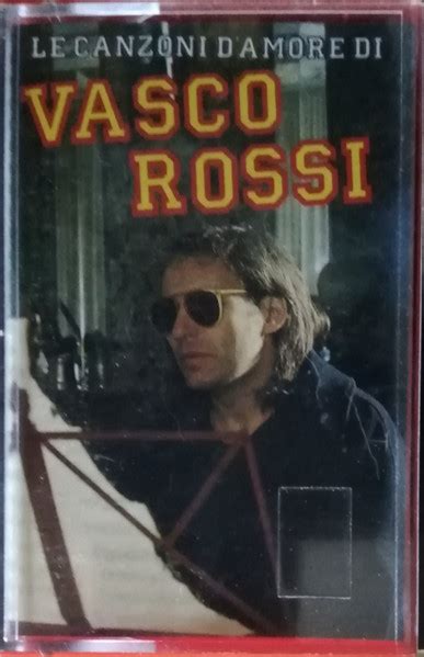 Vasco Rossi Le Canzoni D Amore Di Vasco Rossi Cassette Discogs