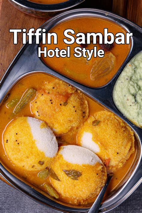 Tiffin Sambar Recipe Hotel Style Idli Sambar Hotel Style Sambar