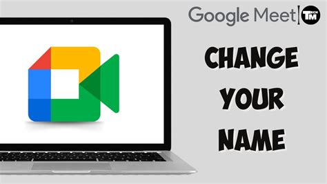 How To Change Name In Google Meet Youtube