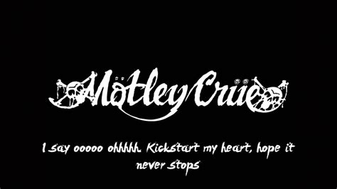 Mötley Crüe Kickstart My Heart Lyrics Youtube