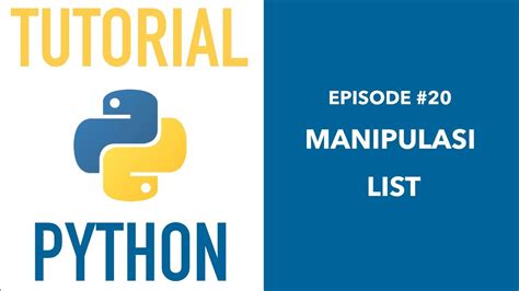 Pemrograman Python Untuk Pemula 20 Edit List YouTube
