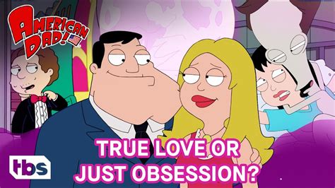 Romance American Dad Style Mashup American Dad Tbs Youtube