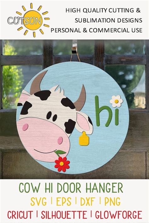 A Wooden Sign That Says Cow Hi Door Hanger Svg