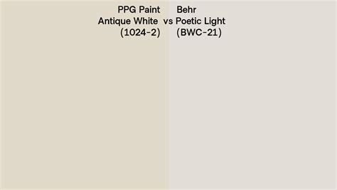 PPG Paint Antique White 1024 2 Vs Behr Poetic Light BWC 21 Side By