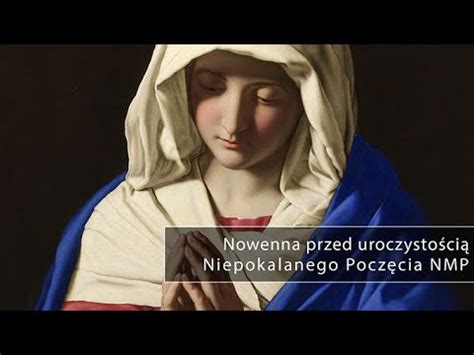 Nowenna Przed Uroczysto Ci Niepokalanego Pocz Cia N M P Dzie