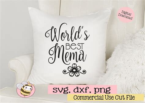 Worlds Best Mema Svg File Svg Cut File For Silhouette Worlds Best Grandma Svg Best Granny