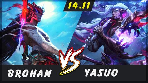 Brohan Yone Vs Yasuo Mid Patch Yone Gameplay Youtube