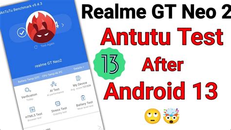 Android 13 Antutu Test Of Realme GT Neo 2 5G Device Realme GT Neo 2