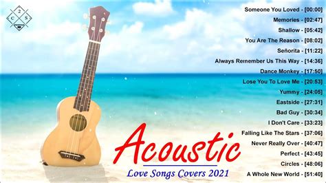 Top English Acoustic Love Songs 2021 Greatest Hits Ballad Acoustic