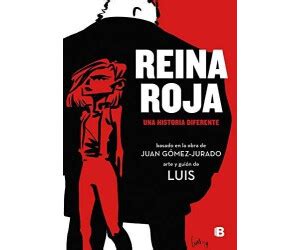 Reina roja la novela gráfica LUIS Juan Gómez Jurado Wo kaufen