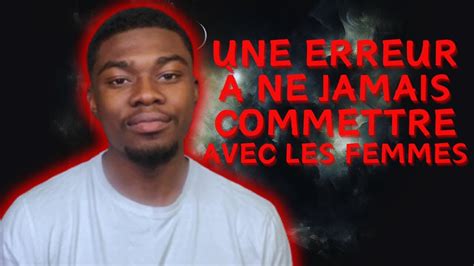 Le Red Club Ep L Erreur Ne Jamais Faire Quand Une Femme Te