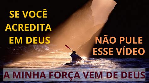 Minha For A Vem De Deus Ele Posso Vencer Todos Os Meus Inimigos